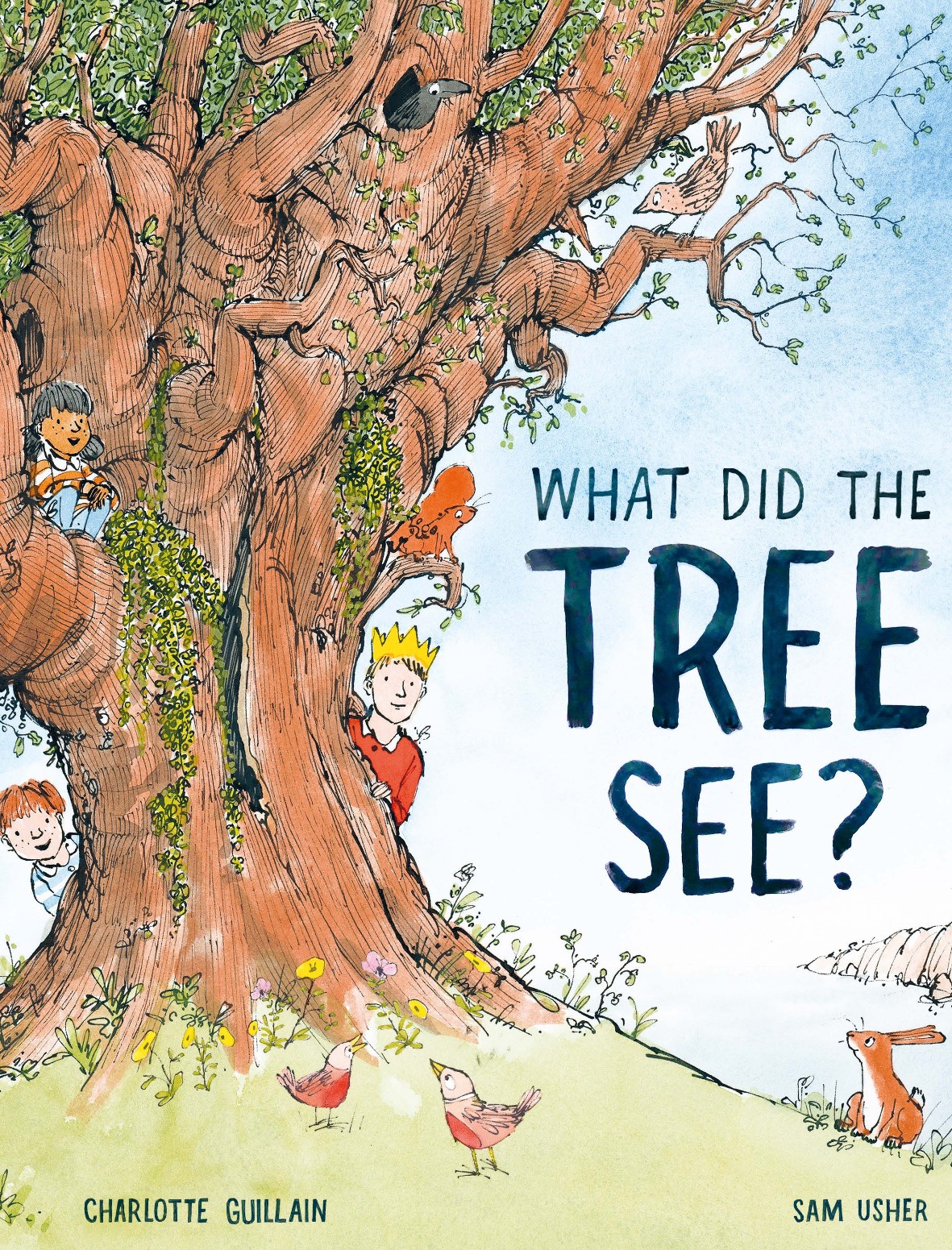 What Did The Tree See? By Charlotte Guillian